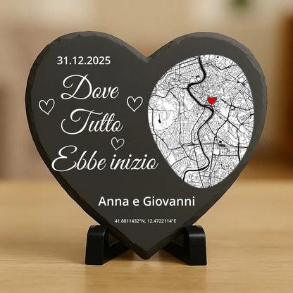 Dove tutto ebbe inizio - Cuore in ardesia personalizzato